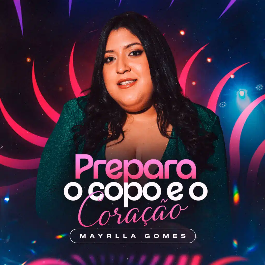 Prepara o Copo e o Coração