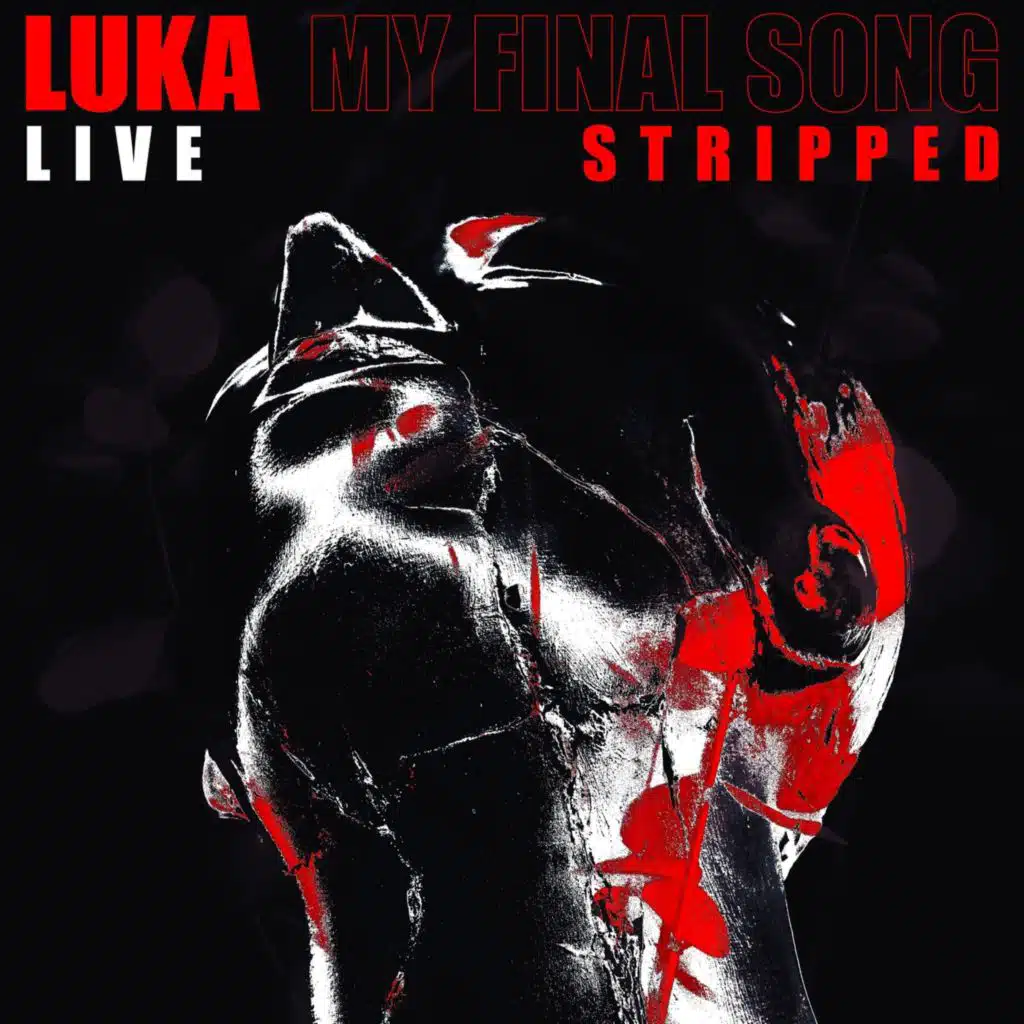 My Final Song (Live & Stripped)