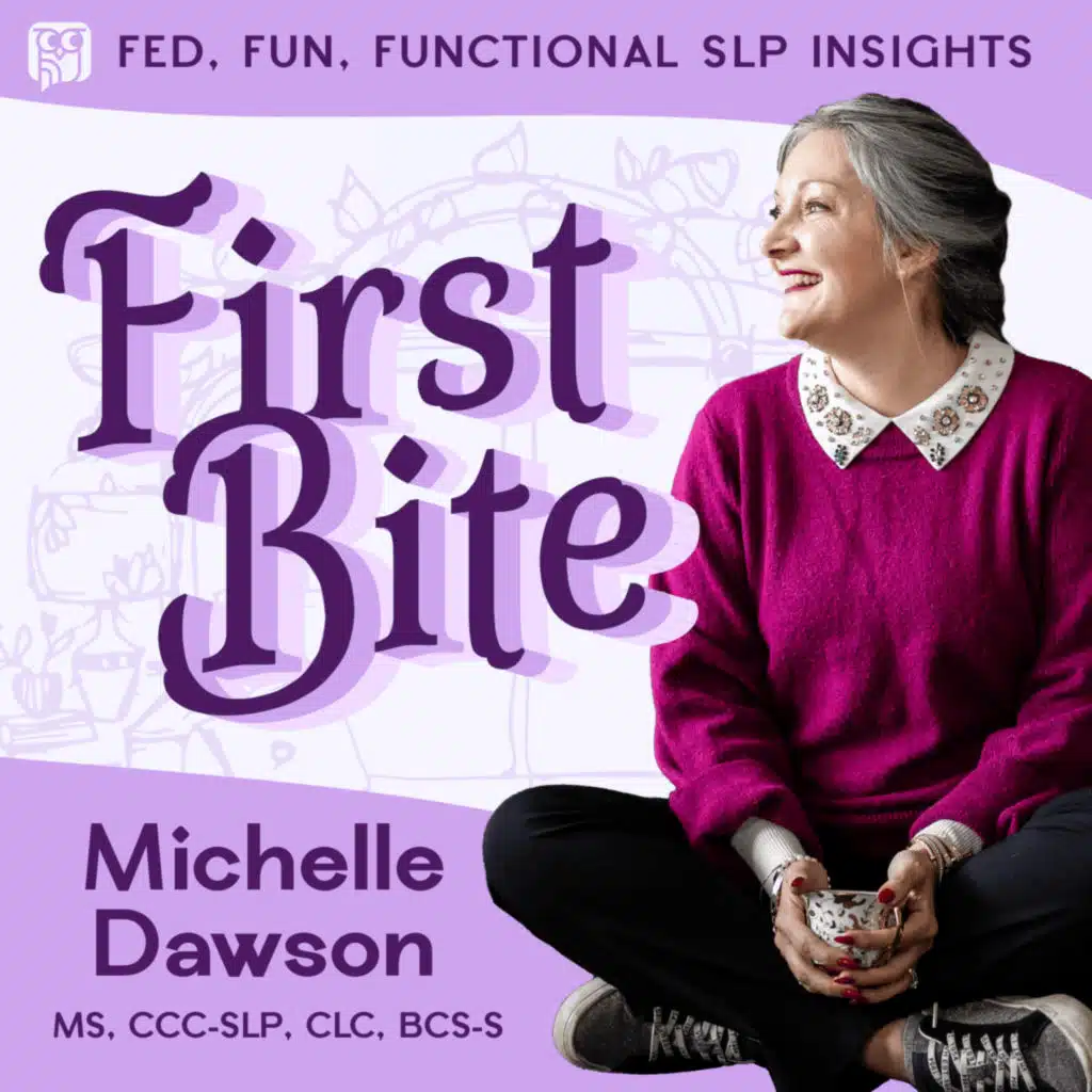 Advocacy and Understanding for ASHA’s Proposed Changes to the “2020 Certification Standards” Panel Discussion - First Bite: Fed, Fun, Functional SLP Insights