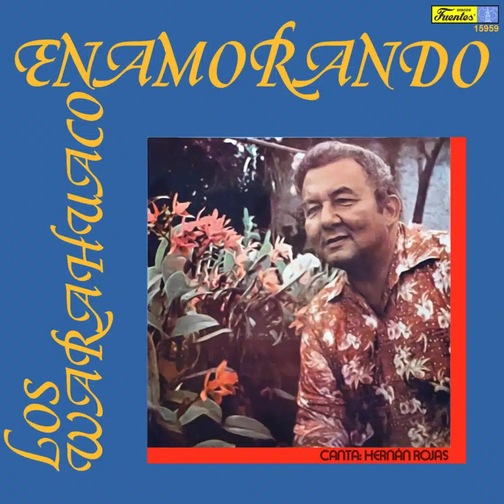 Enamorando (feat. Hernán Rojas)