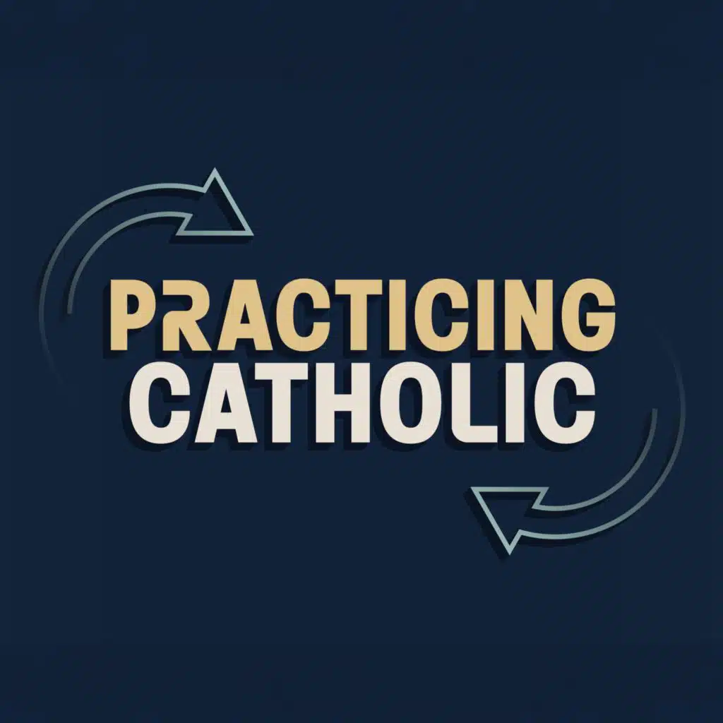 Practicing Catholic