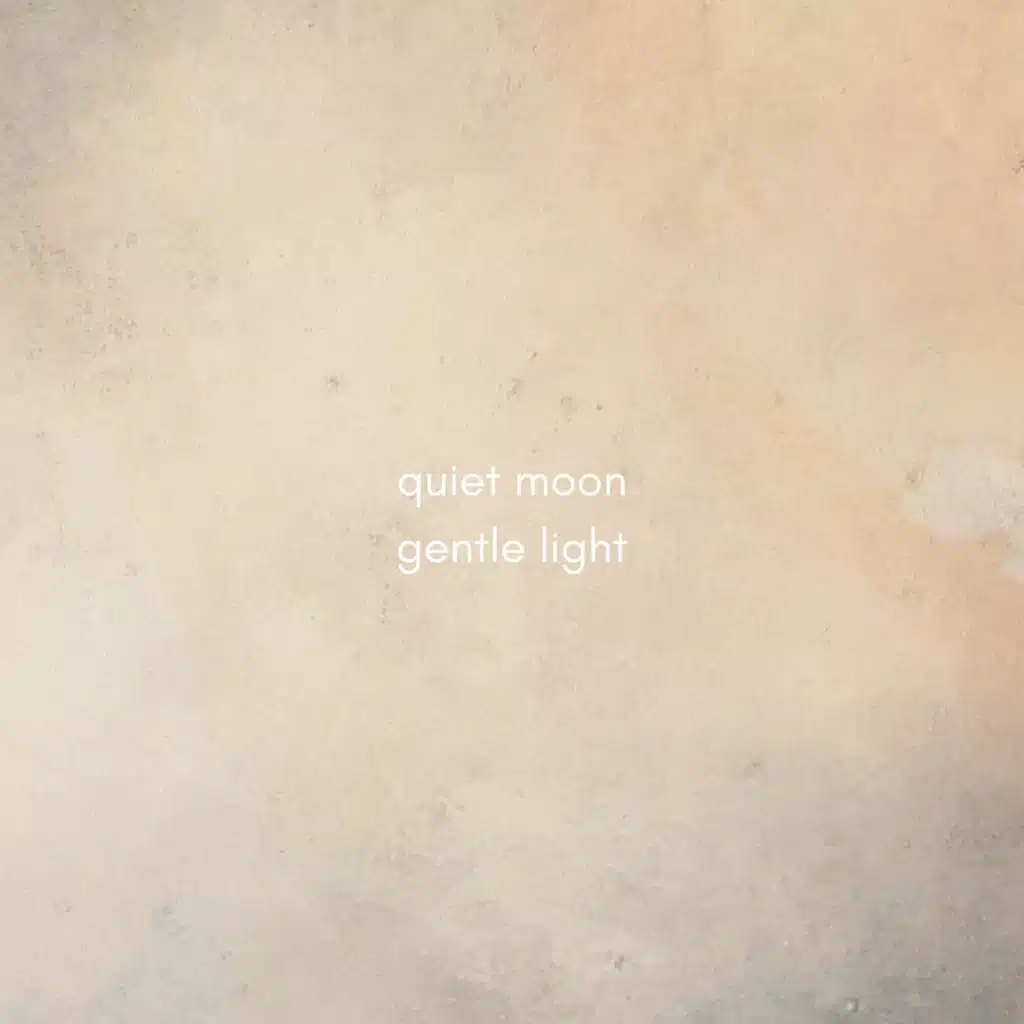 Quiet Moon