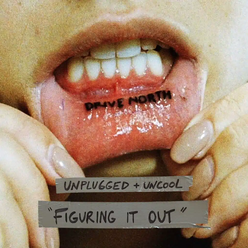 Figuring It out (Unplugged & Uncool)