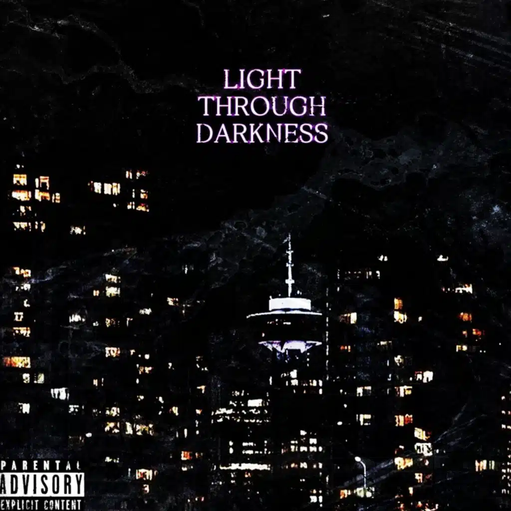 LIGHT THROUGH DARKNESS