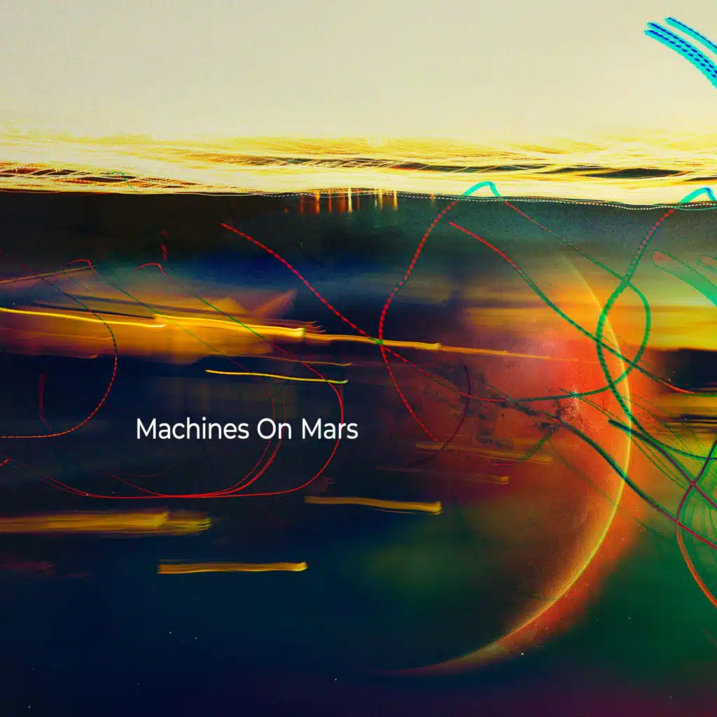 Machines on Mars
