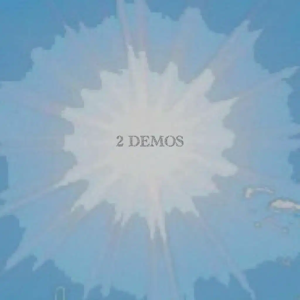 2 Demos: Boxed Wine & All