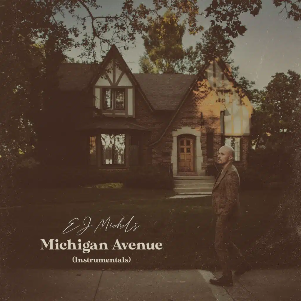 Michigan Avenue (Instrumentals)