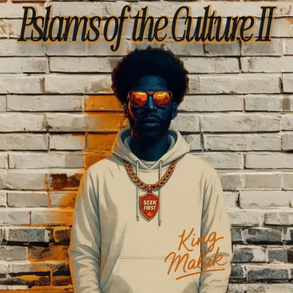 Psalms of the Culture II