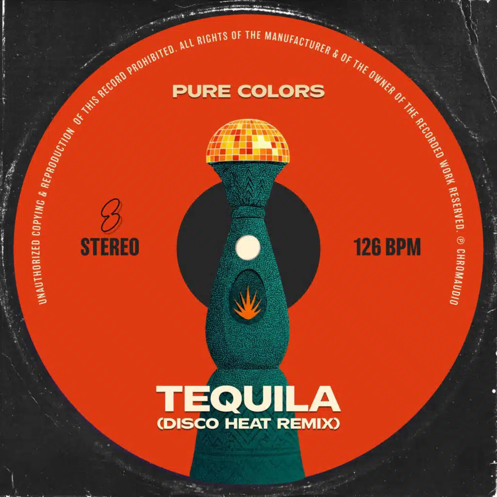 Tequila (Disco Heat Remix)