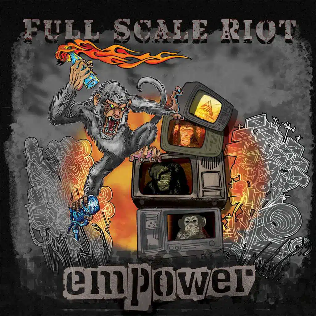 Full Scale Riot - Empower