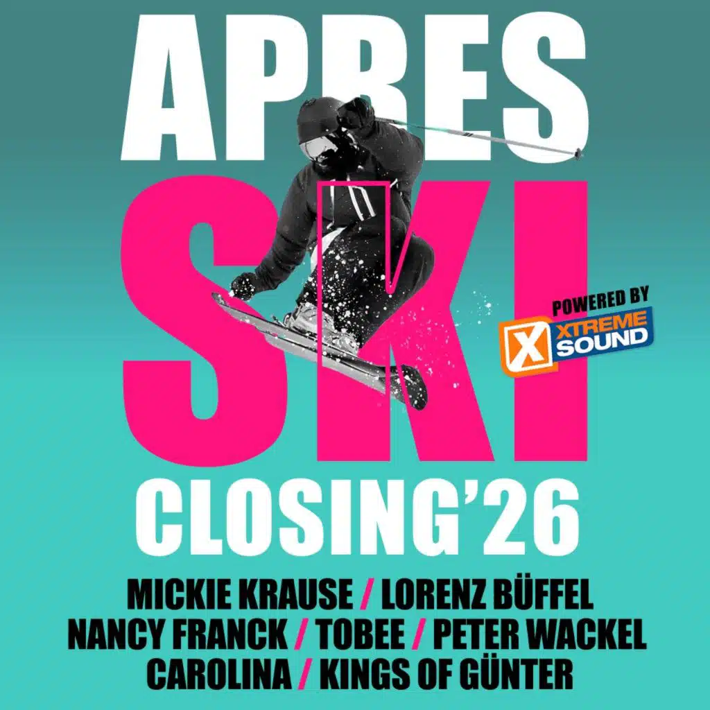 Après Ski Closing 2026 Powered by Xtreme Sound