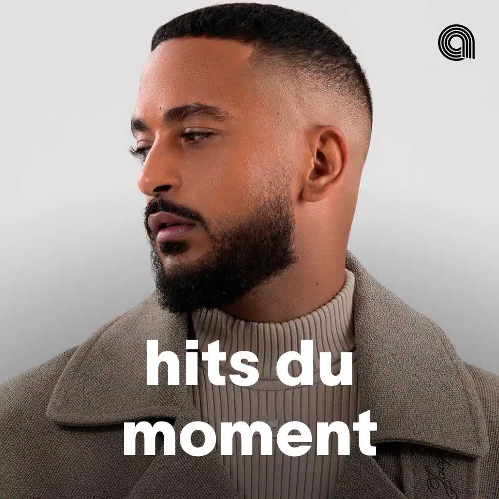 Hits Du Moment