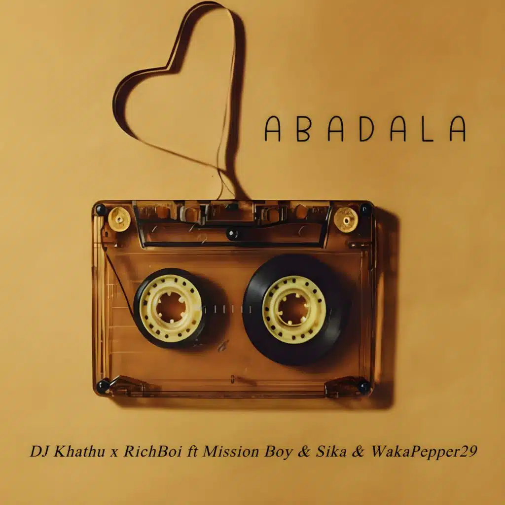 Abadala (feat. Mission boy, Sika & Waka Pepper29)
