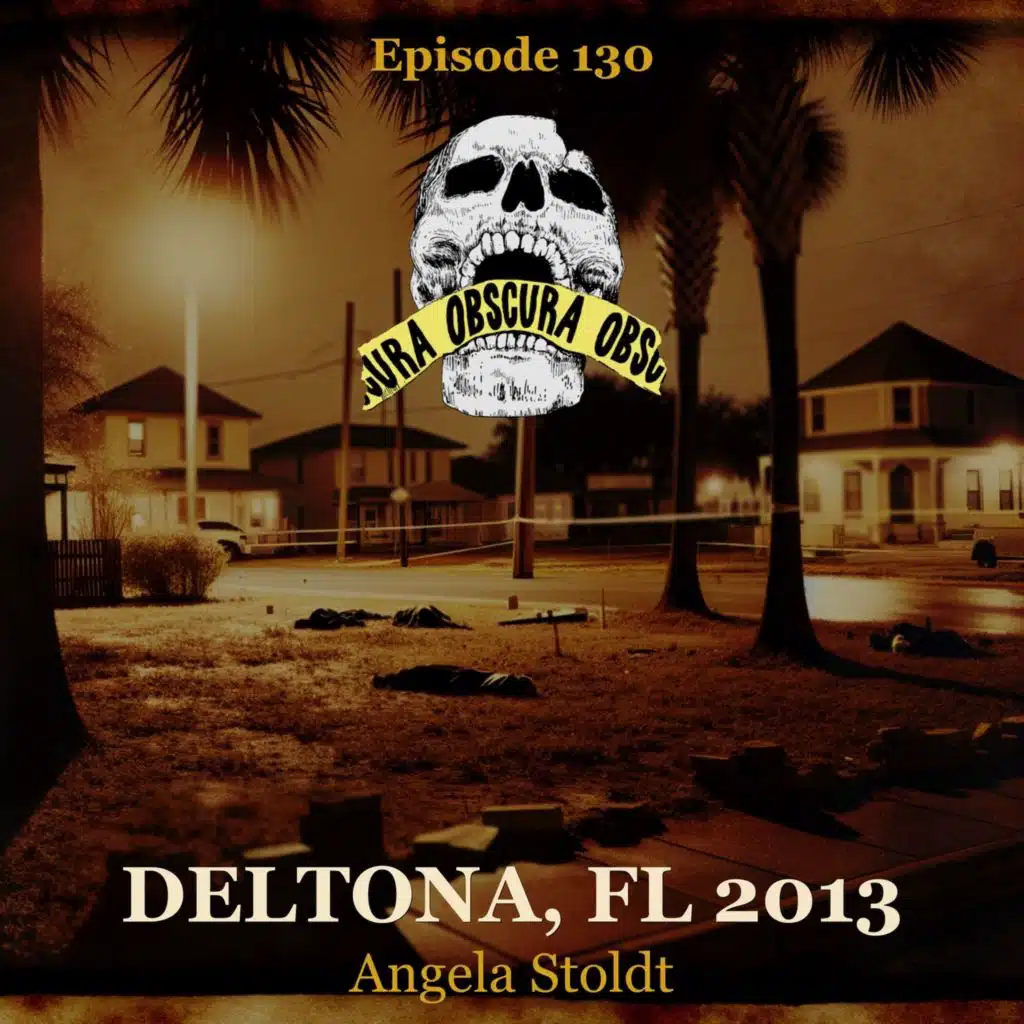 KILLER: Angela Stoldt (Part 2 of 2) | Deltona, FL 2013