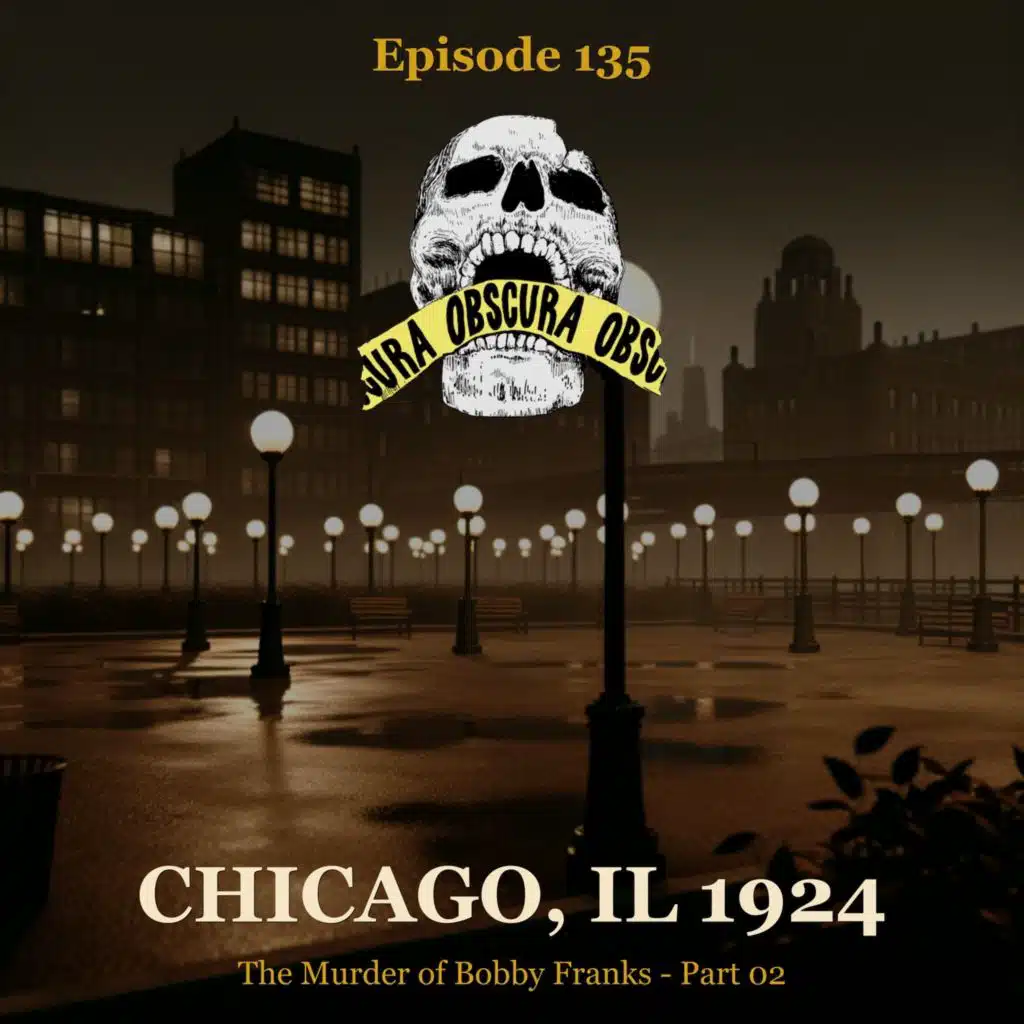 MURDERED: Bobby Franks by Leopold and Loeb (Part 1 of 4) | Chicago, IL 1924