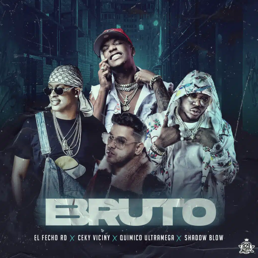 Bruto (feat. Shadow Blow)