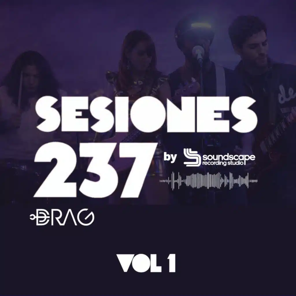 Sesiones 237 Vol 1 - DRAG (feat. DRAG)