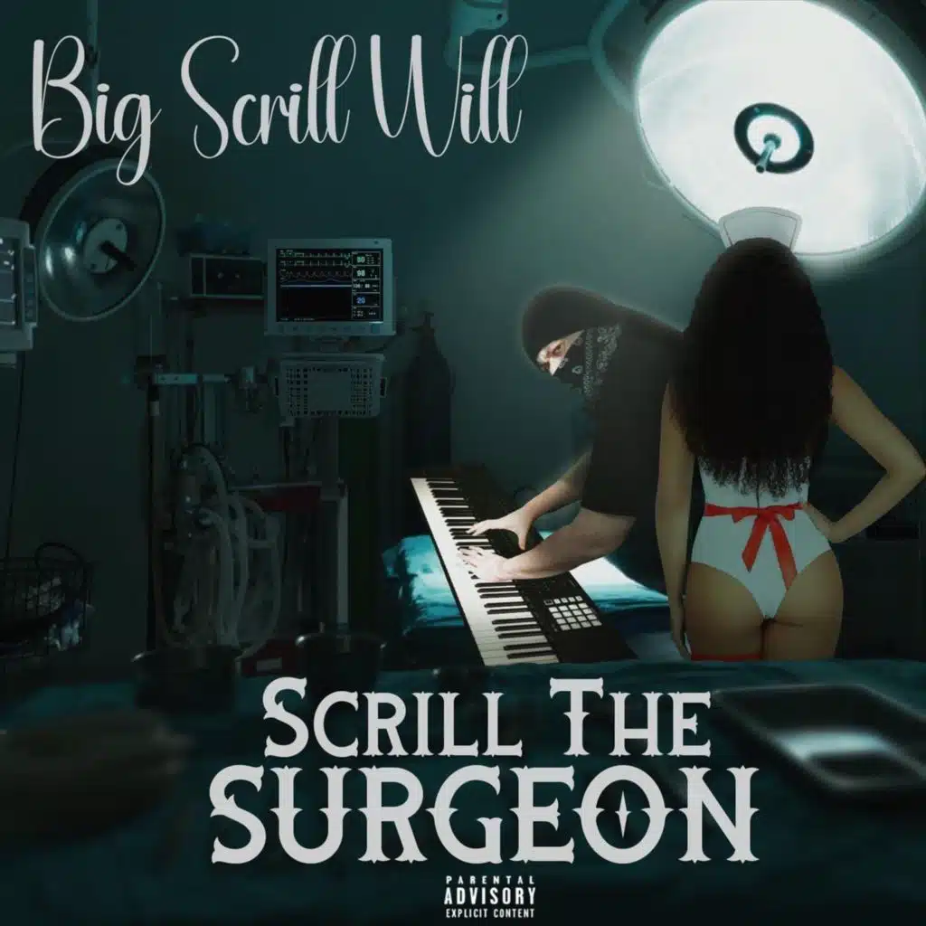 Big Scrill Will