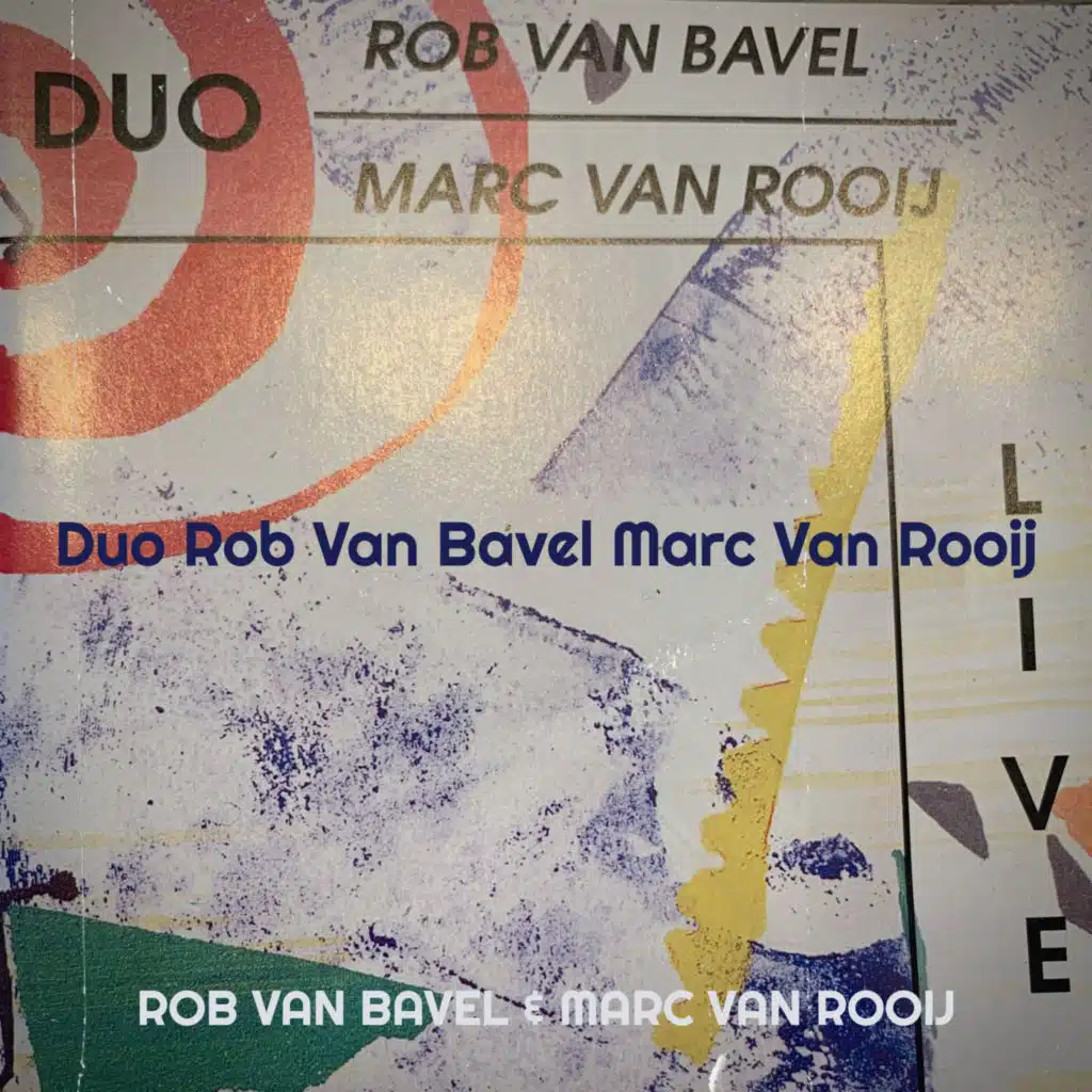 Duo Rob Van Bavel Marc Van Rooij (Live)