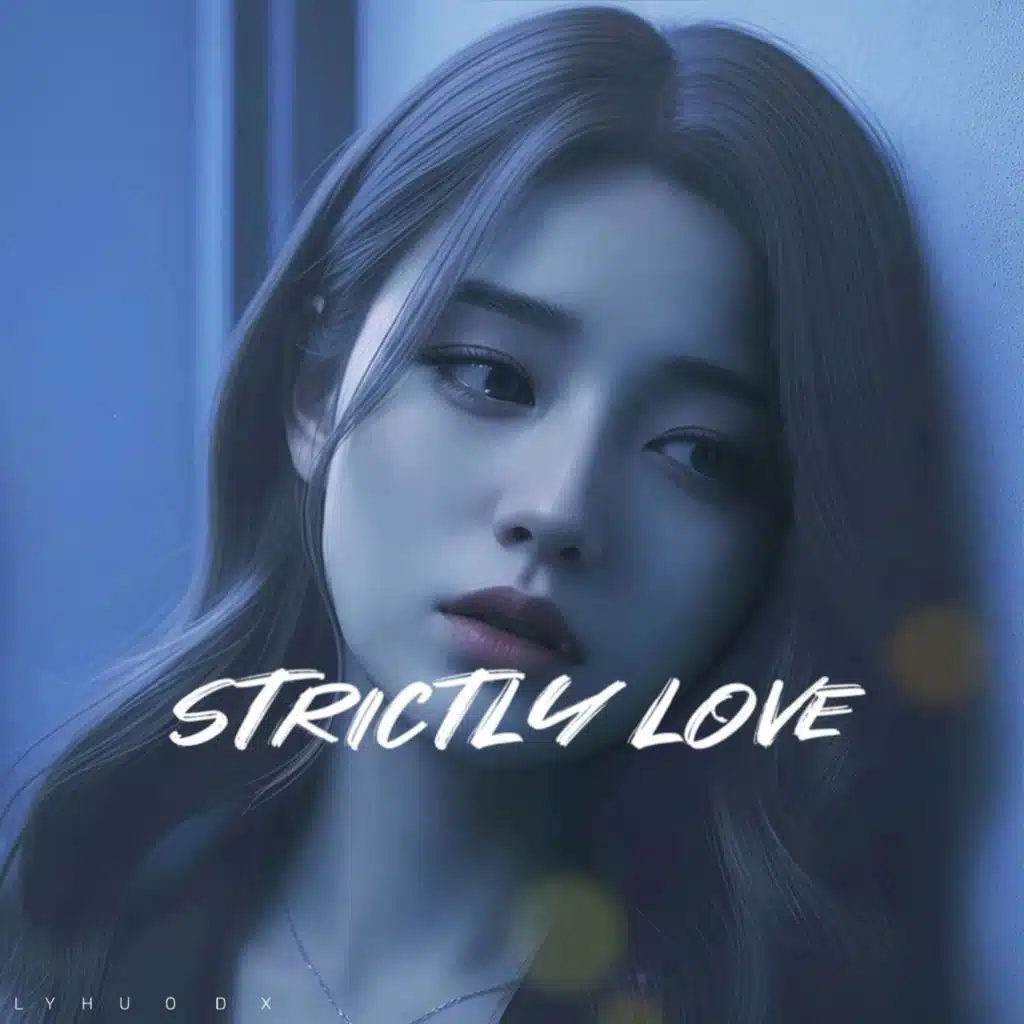 Strictly Love