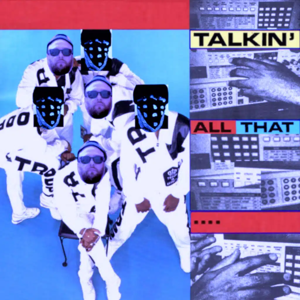 Talkin' All That......