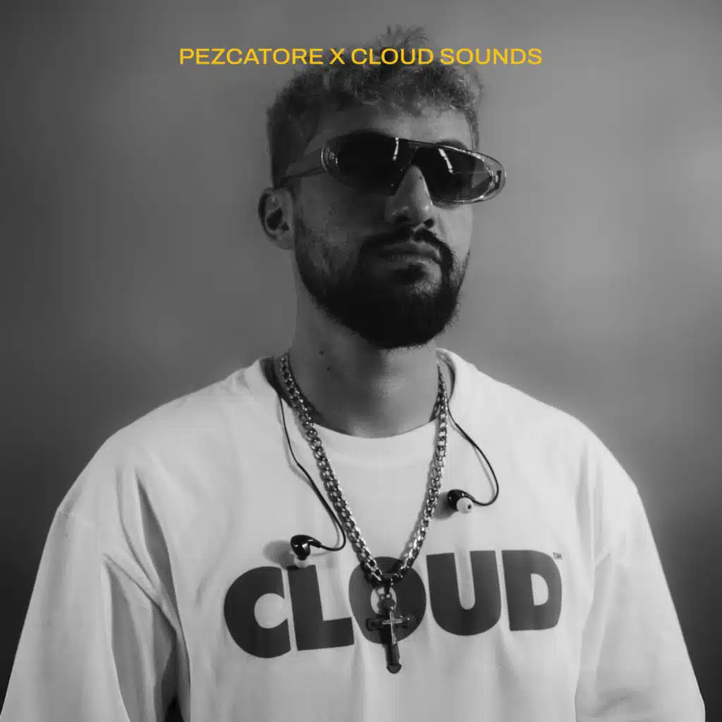 Pezcatore x CLOUD Sounds