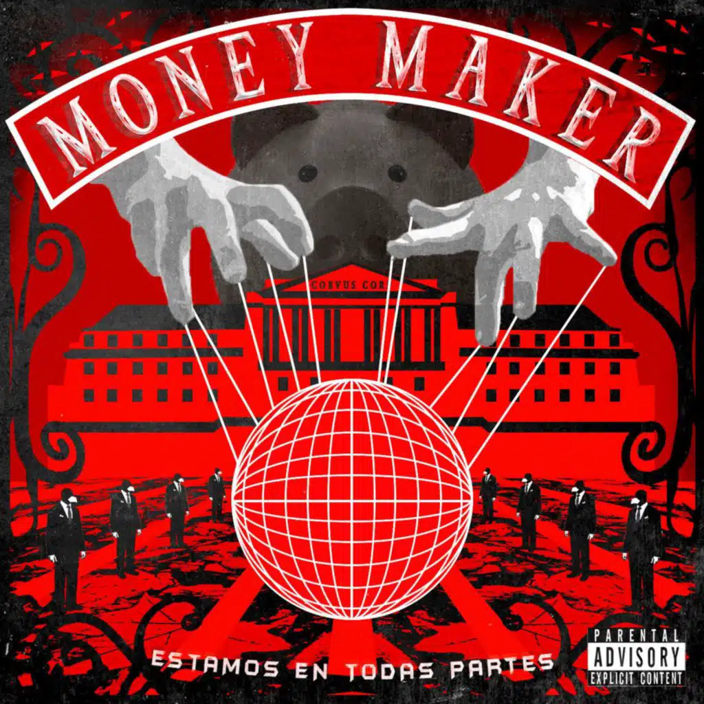 MONEY MAKER (feat. PROBLEMAS ETÉREOS, Efecto Adverso, Propiedad Privada & PRINCIPIO ACTIVO)