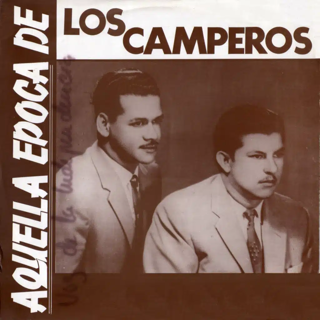 Aquella Época de Los Camperos