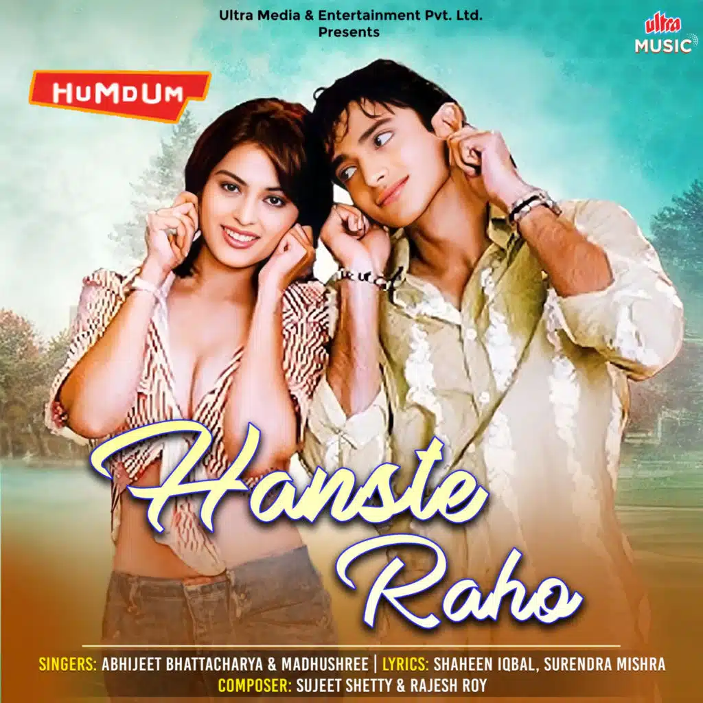 Hanste Raho (From "Humdum")