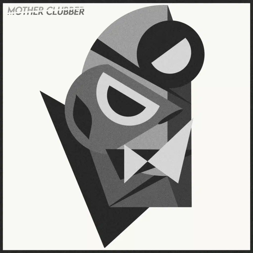 Mother Clubber
