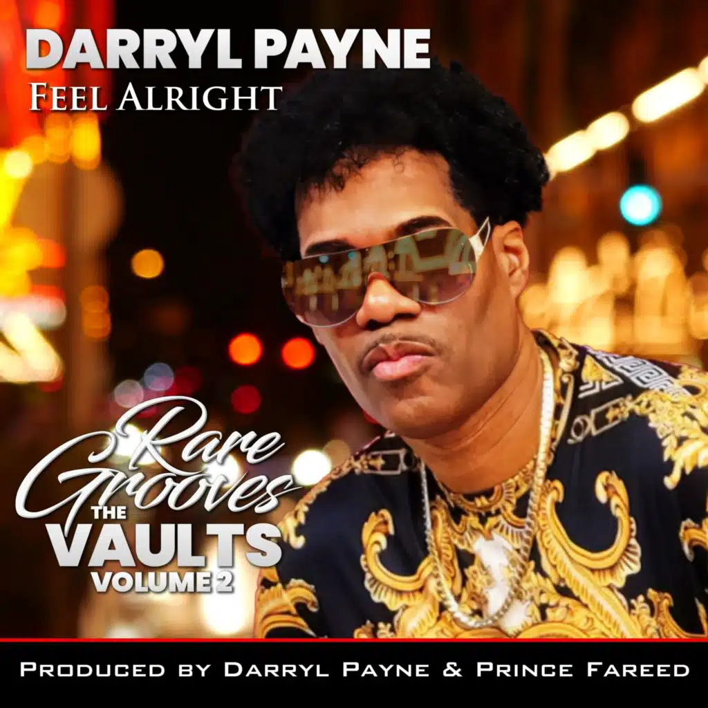 Darryl Payne Rare Grooves The Vaults Feel Alright