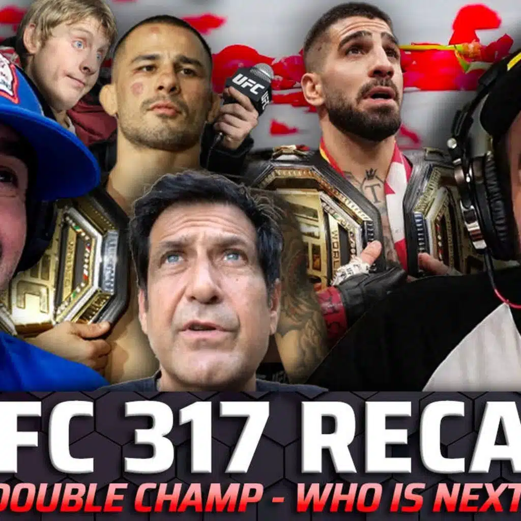 EP. 557: UFC 317 RECAP, Ilia Topuria is HIM, Pantoja & Van, Canelo vs Crawford w/Anik & Florian + Ray  Longo LIVE! 🥊