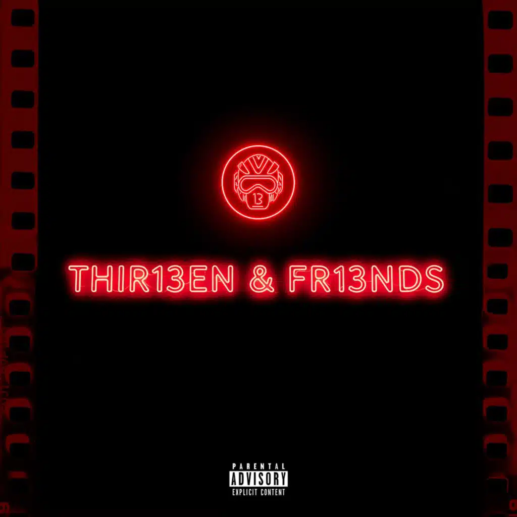 Thir13en & Fr13nds
