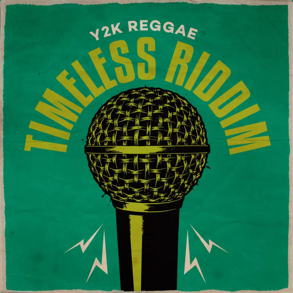 Y2K Reggae (Timeless Riddim)