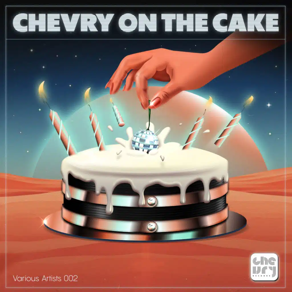 Chevry On The Cake