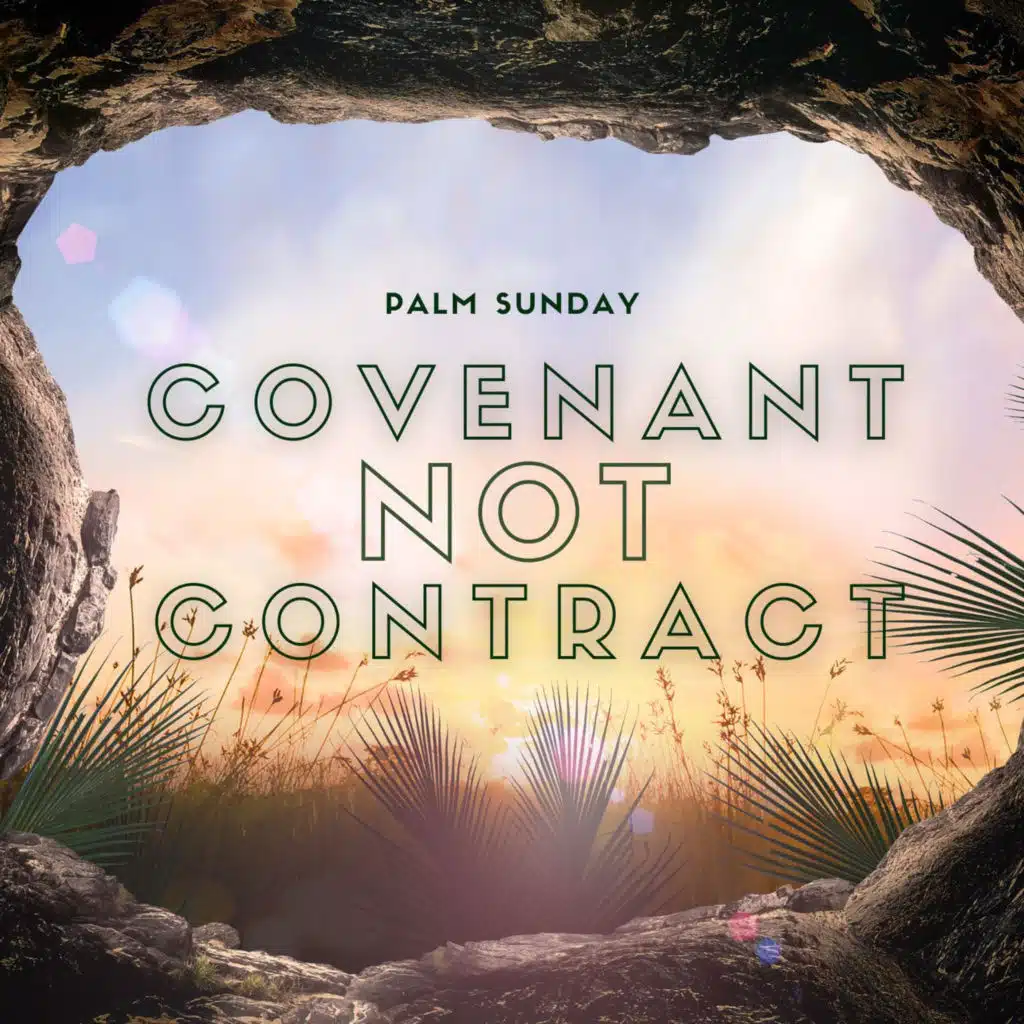 "Covenant NOT contract"- April 13, 2025