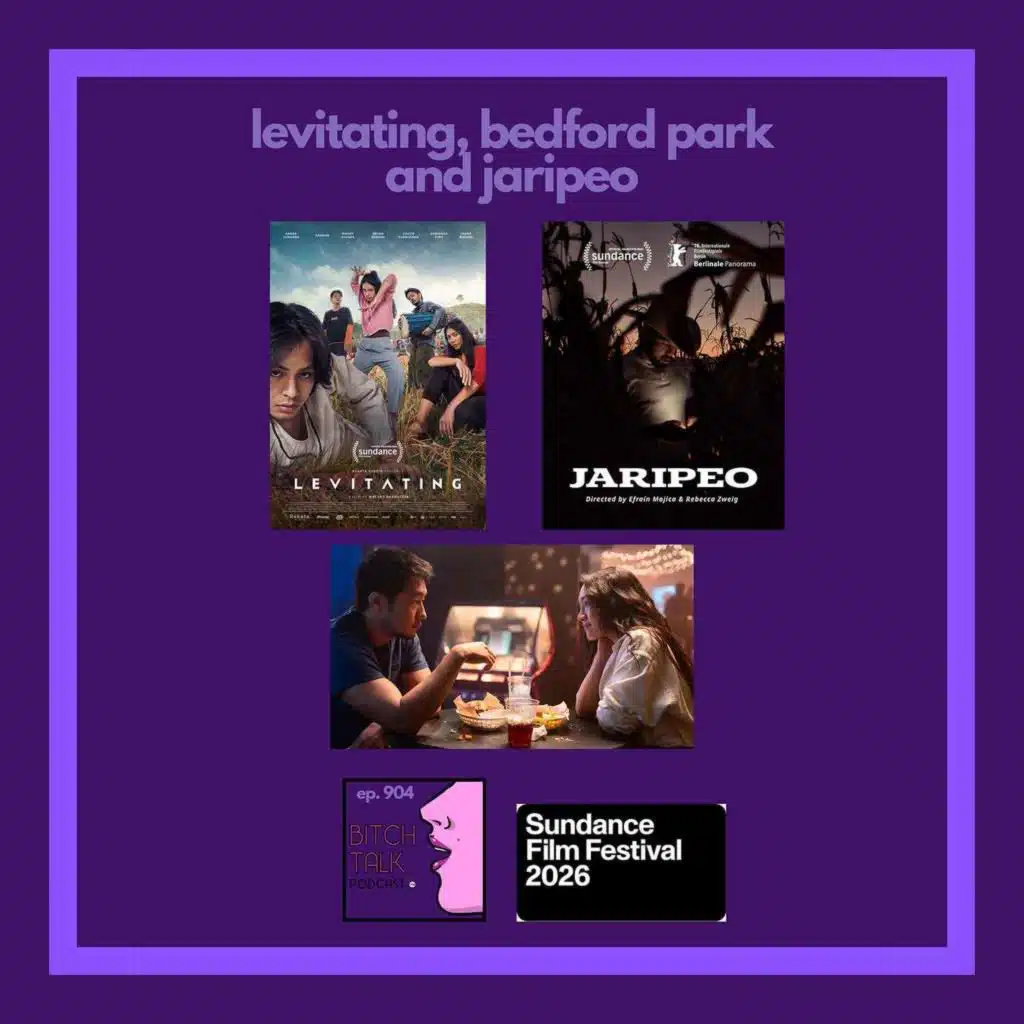 Sundance 2026 - Levitating, Bedford Park and Jaripeo