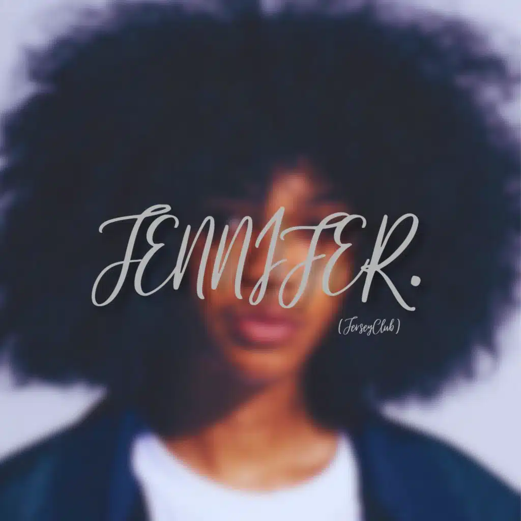 Jennifer (JerseyClub) [feat. !bo]