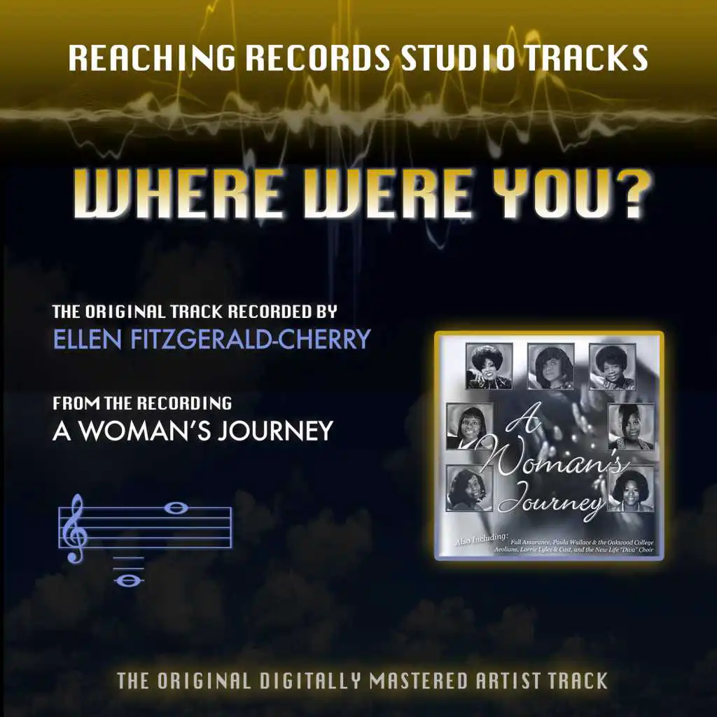 Where Were You? (Reaching Records Studio Tracks) [feat. John Redmon]
