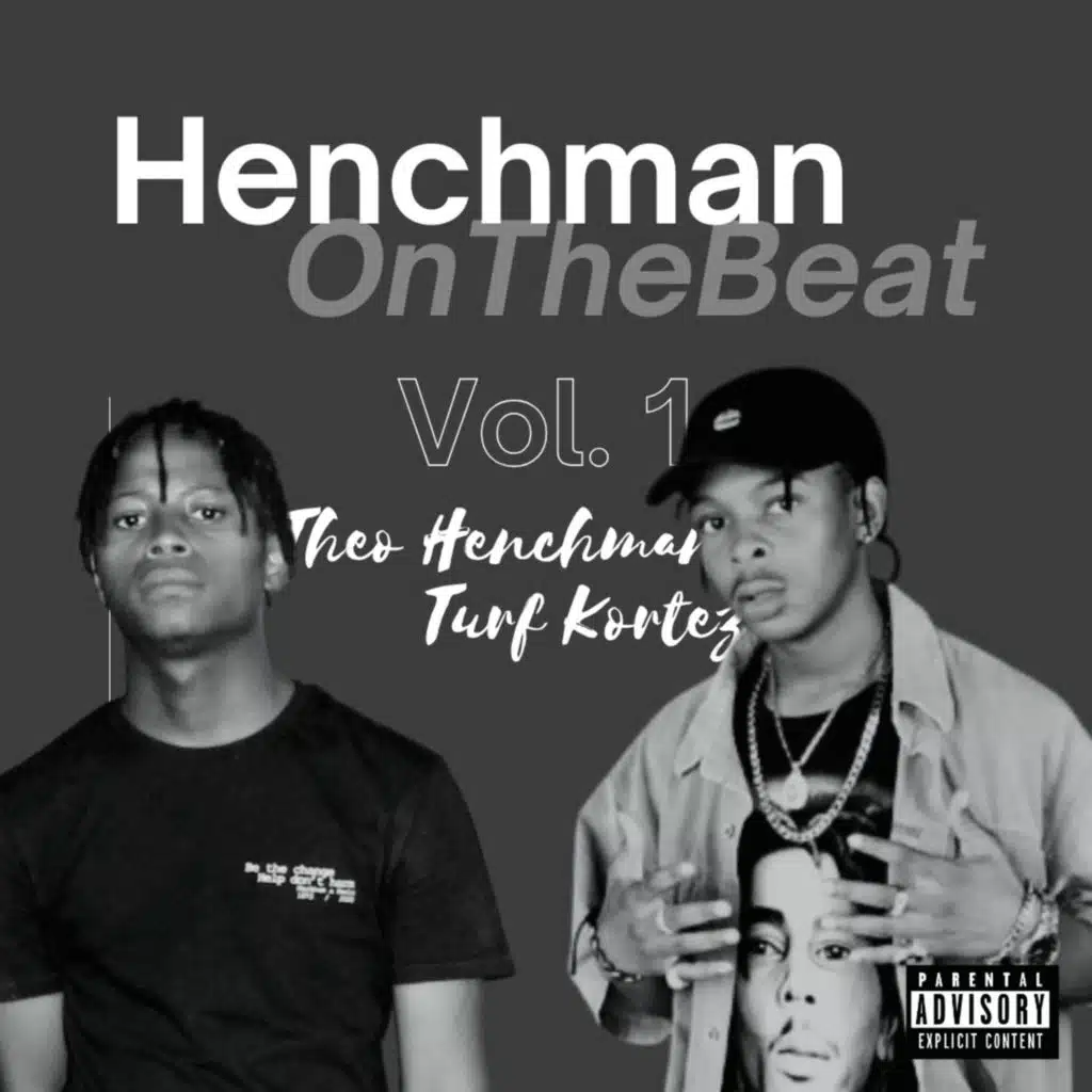 HenchmanOnTheBeat Vol. 1: Mixtape (feat. Sirr Flade, Kadash, antisocialstarblaqx7, Dymo MG, Macho Black, Real NashX, JLeBroyne, Calvin Johnson & Bless_BoY Blessed B)
