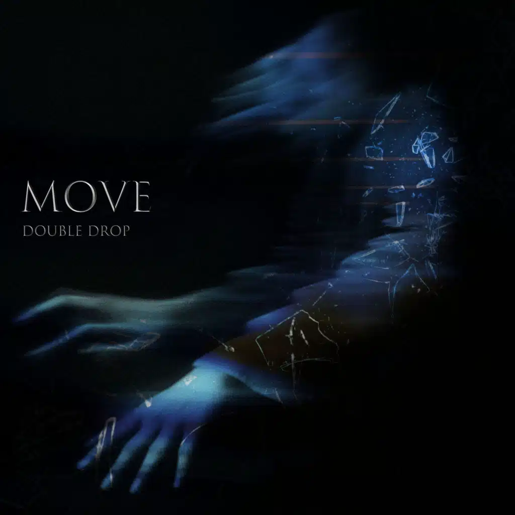 Move (Extended Mix) [feat. Double Drop]