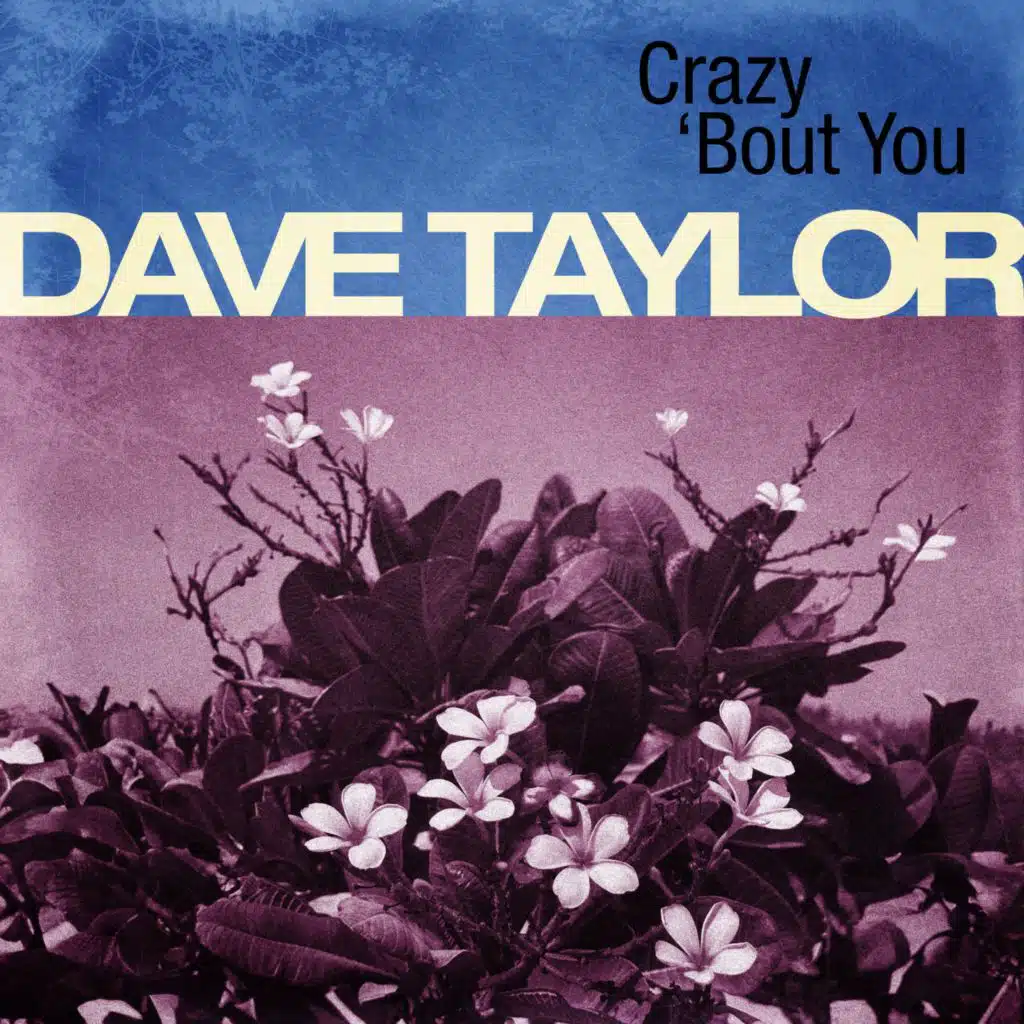 Crazy 'Bout You