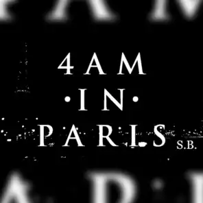 4 Am in Paris