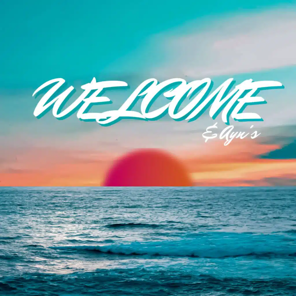 Welcome (Original)