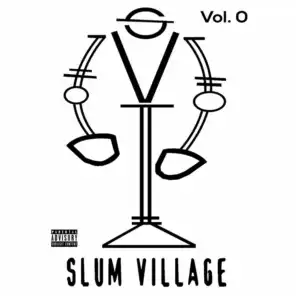 Slum Village, Vol. 0