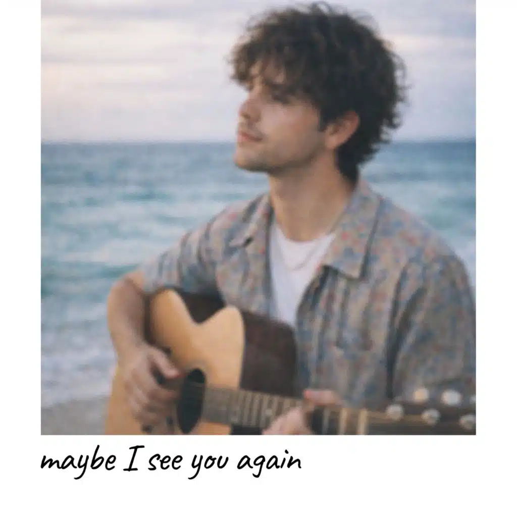 maybe I see you again