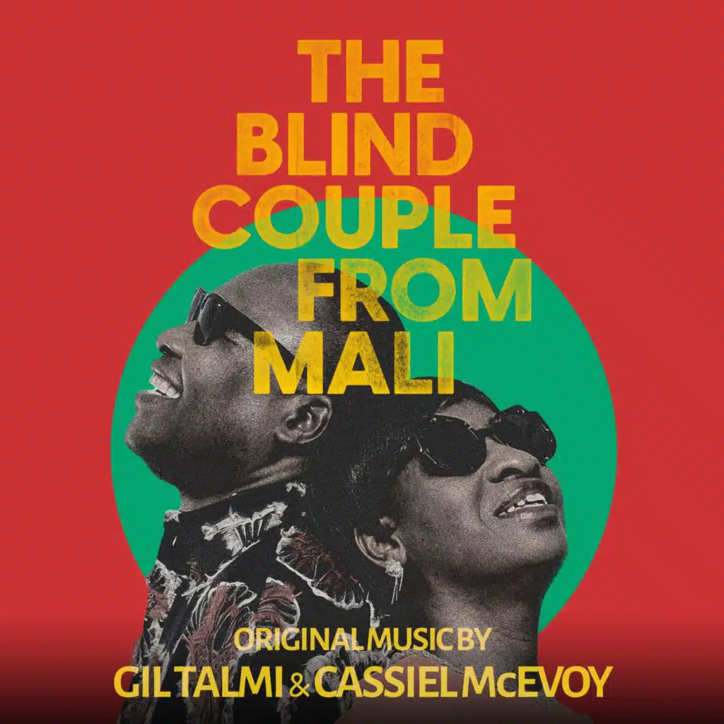The Blind Couple From Mali (Original Motion Picture Soundtrack)