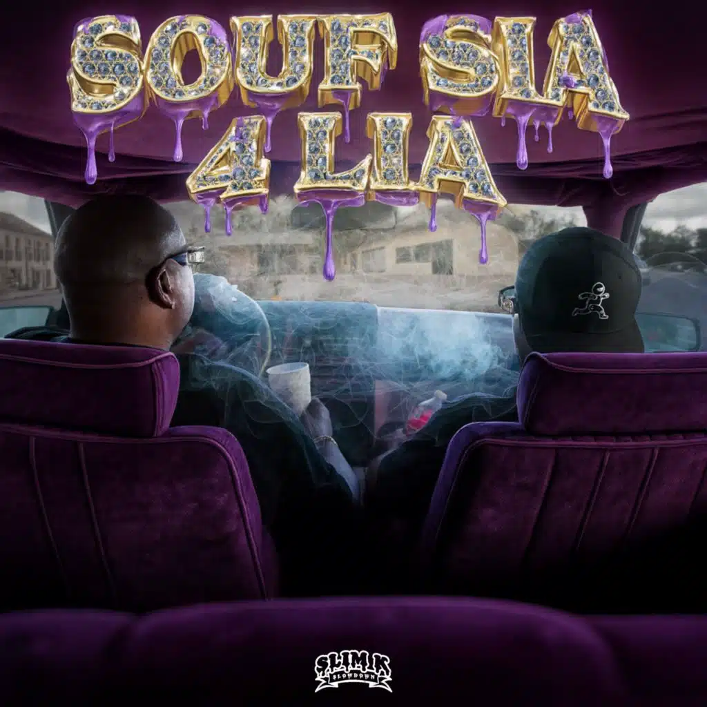 South Sia 4 Lia (Slim K Slowdown)