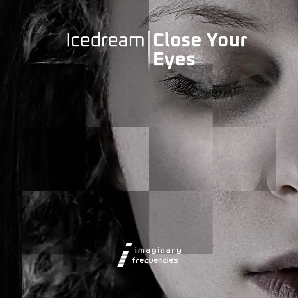 Close Your Eyes