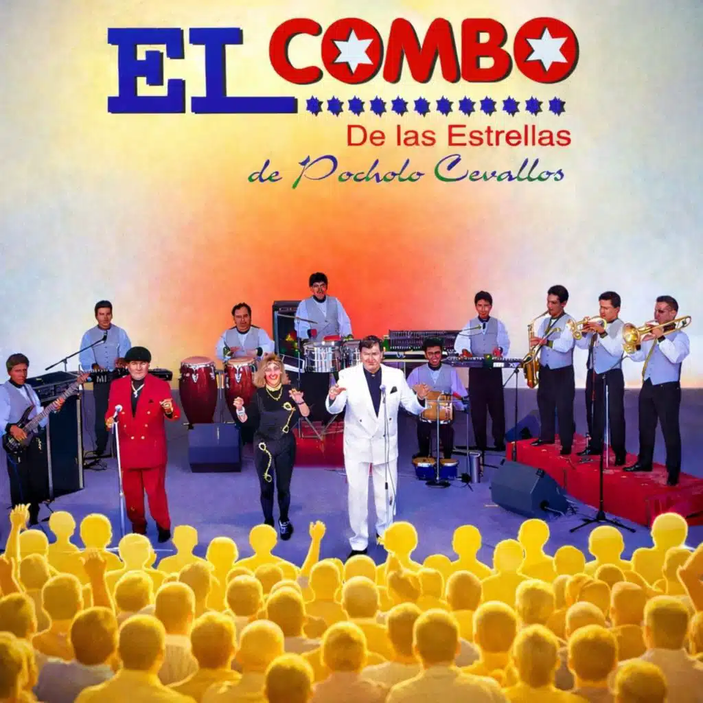 Pocholo Cevallos y El Combo de las Estrellas
